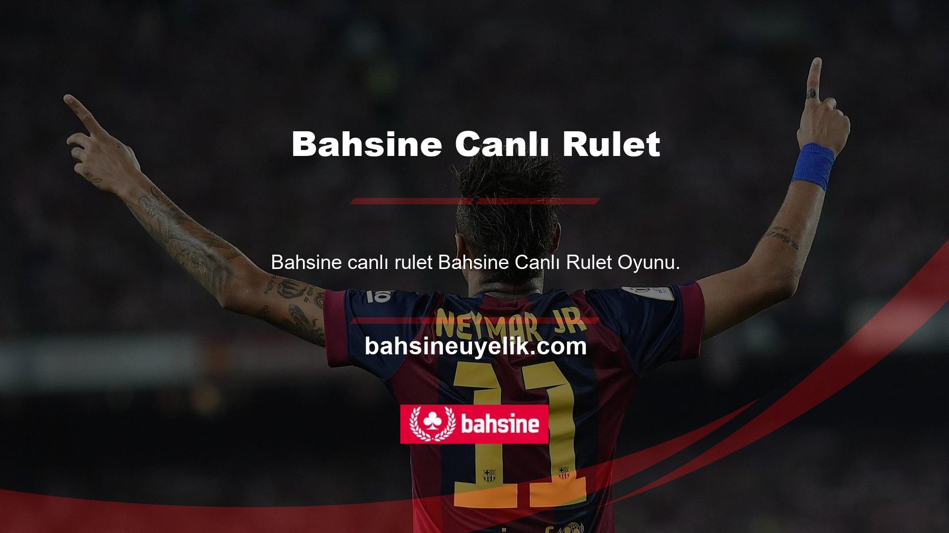 Rulette iyi olduğunu düşünüyorsanız, Bahsine Live Rulet Oyunu Canlı Rulet Oyunu ile tanışabilirsiniz ve yerinizi rulet çarkının yanına götürebilirsiniz